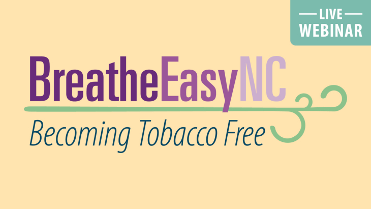 Live TCM Refresher: Breathe Easy NC – Becoming Tobacco-Free