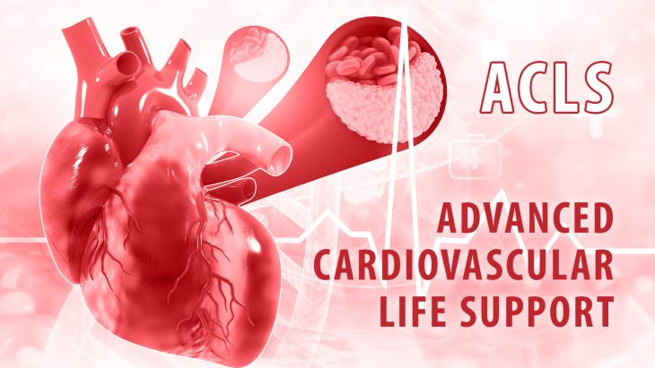 Advanced Cardiovascular Life Support (ACLS) Initial and Recertification Provider Courses 2024