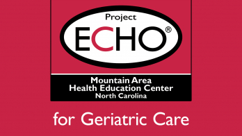 MAHEC's Project ECHO® for Geriatric Care