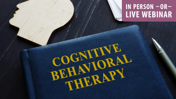 Intensive Training in Cognitive Behavioral Therapy (CBT) Series